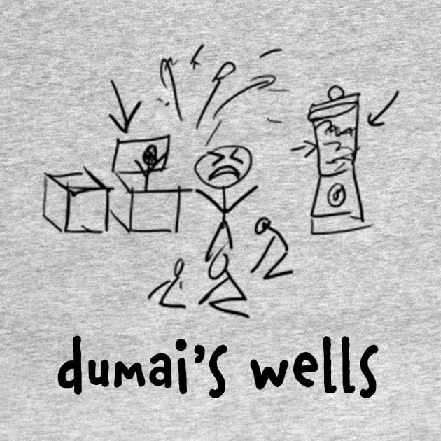 dumai's wells by tWoTcast